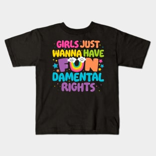 Girls Just Wanna Have FUNdamental Rights Kids T-Shirt